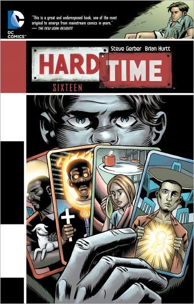 Cover for Steve Gerber · Hard Time: Sixteen (Paperback Bog) (2013)