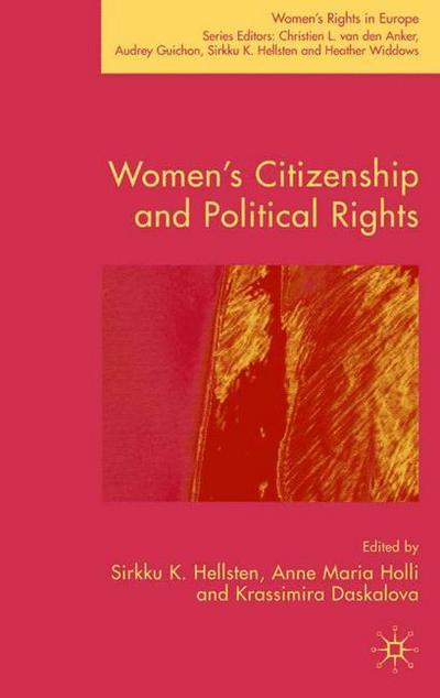 Cover for Sirkku Hellsten · Women's Citizenship and Political Rights - Women's Rights in Europe (Hardcover Book) [2006 edition] (2005)