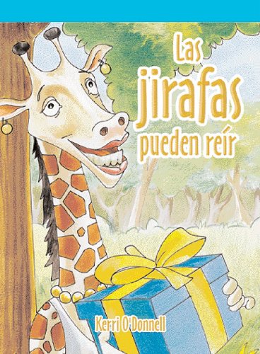 Cover for Kerri O'donnell · Jirafas Pueden Re-r (Paperback Book) [Spanish edition] (2006)