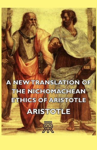 Cover for Aristotle · A New Translation of the Nichomachean Ethics of Aristotle (Paperback Book) (2006)