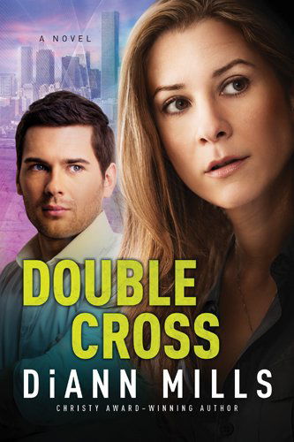 Cover for DiAnn Mills · Double Cross (Paperback Book) (2015)