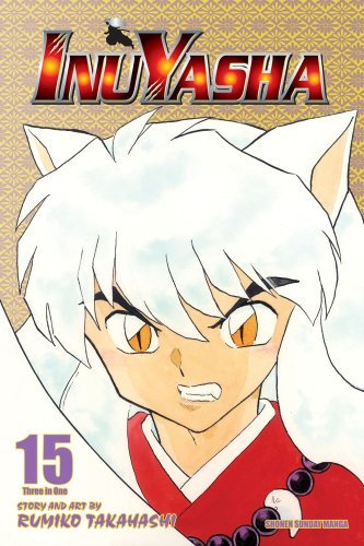Cover for Rumiko Takahashi · Inuyasha (VIZBIG Edition), Vol. 15 - Inuyasha (Paperback Book) [Vizbig edition] (2015)