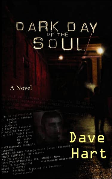 Dark Day of the Soul - Dave Hart - Books - Outskirts Press - 9781432703943 - April 26, 2007