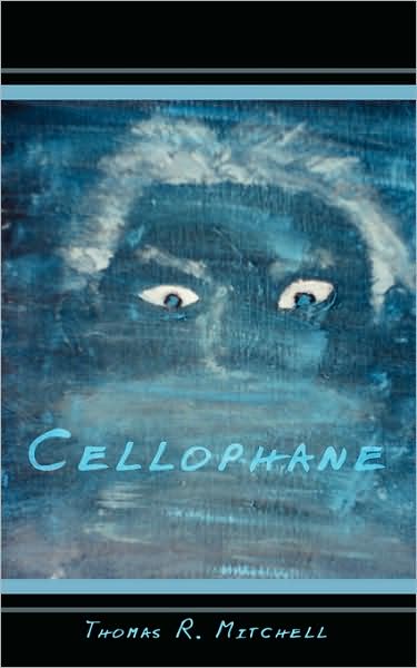 Cover for Thomas Mitchell · Cellophane (Paperback Book) (2008)