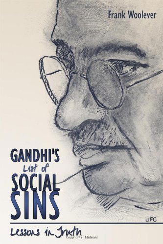 Cover for Frank Woolever · Gandhi's List of Social Sins (Paperback Book) (2011)