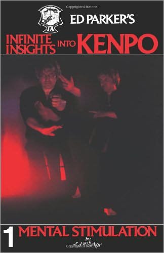 Cover for Ed Parker · Ed Parker's Infinite Insights into Kenpo: Mental Stimulation (Paperback Book) (2009)