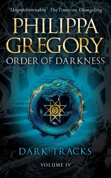 Cover for Philippa Gregory · Dark Tracks - Order of Darkness (Paperback Bog) (2019)