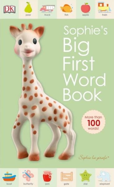Sophie's big first word book - Dawn Sirett - Böcker - Dorling Kindersley - 9781465444943 - 1 mars 2016
