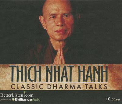 Cover for Thich Nhat Hanh · Classic Dharma Talks (Hörbok (CD)) (2013)