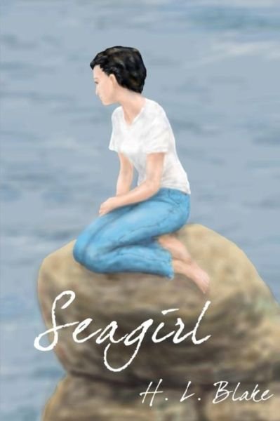 Cover for H L Blake · Seagirl (Paperback Bog) (2012)