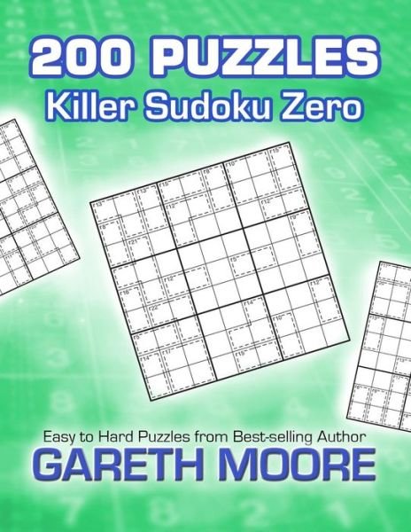 Cover for Gareth Moore · Killer Sudoku Zero: 200 Puzzles (Paperback Bog) (2012)