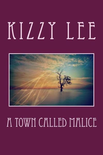 Cover for Kizzy Lee · A Town Called Malice (Paperback Book) (2013)