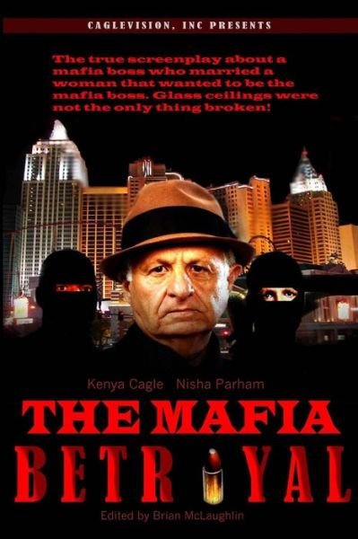 Cover for Kenya Cagle · The Mafia Betrayal (Paperback Book) (2014)