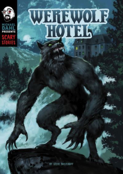 Cover for Steve Brezenoff · Werewolf Hotel (Paperback Book) (2020)