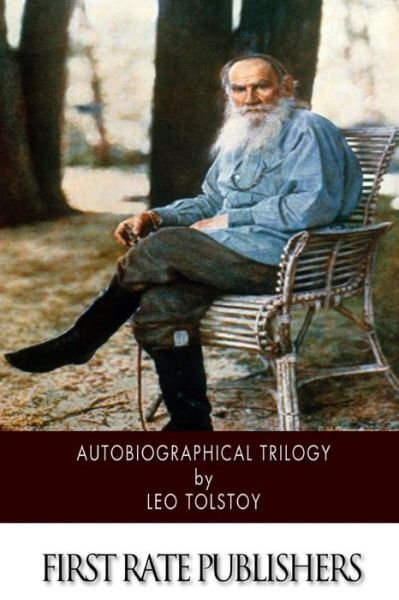 Cover for Leo Nikolayevich Tolstoy · Autobiographical Trilogy (Paperback Book) (2014)