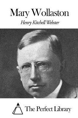 Cover for Henry Kitchell Webster · Mary Wollaston (Paperback Book) (2015)