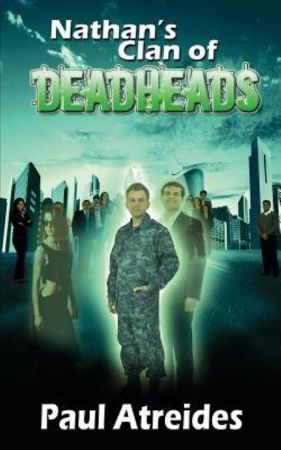 Cover for Paul Atreides · Nathan's Clan of Deadheads (Paperback Book) (2018)