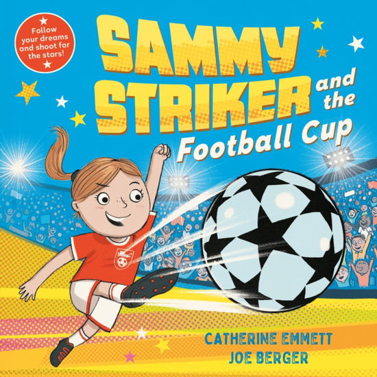 Cover for Catherine Emmett · Sammy Striker and the Football Cup (Hardcover Book) (2023)