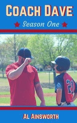Cover for Al Ainsworth · Coach Dave: Season One (Pocketbok) (2015)