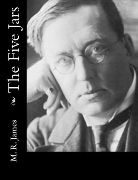 Cover for M R James · The Five Jars (Paperback Book) (2015)