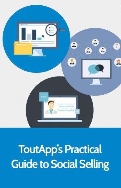 Cover for Toutapp · ToutApp's Practical Guide to Social Selling (Paperback Book) (2015)