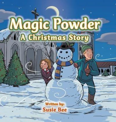 Cover for Susie Bee · Magic Powder (Hardcover Book) (2016)