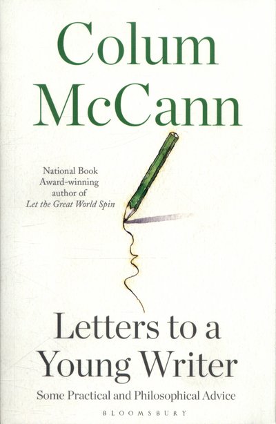 Cover for Colum McCann · Letters to a Young Writer (Taschenbuch) (2018)