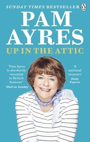 Cover for Pam Ayres · Up in the Attic (Paperback Bog) (2020)