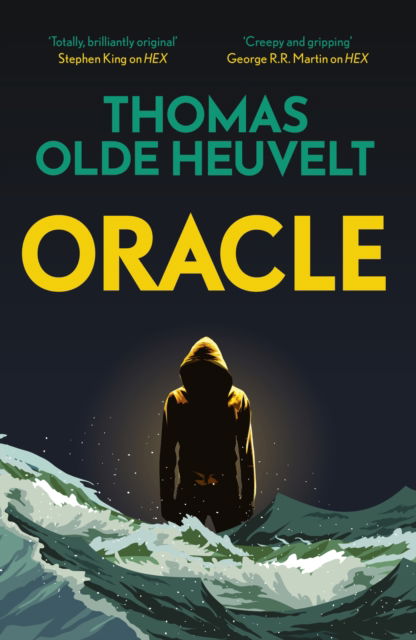 Cover for Thomas Olde Heuvelt · Oracle: A compulsive page turner and supernatural survival thriller (Paperback Book) (2025)