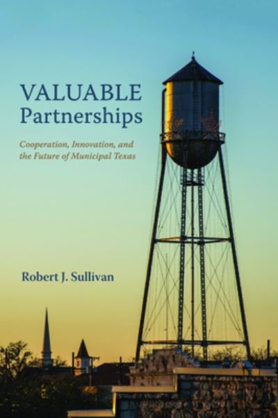 Cover for Robert J. Sullivan · Valuable Partnerships (Paperback Book) (2019)