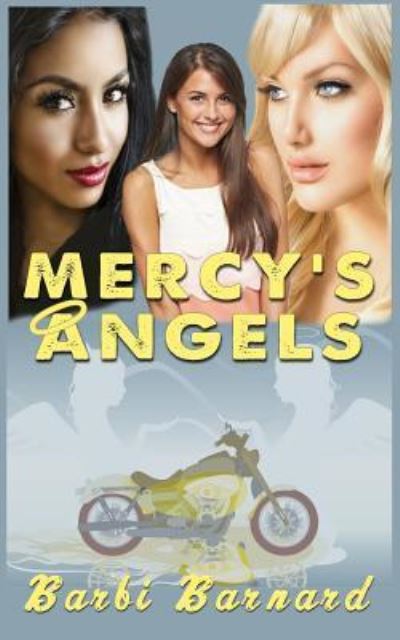 Cover for Barbi Barnard · Mercy's Angels (Paperback Book) (2016)