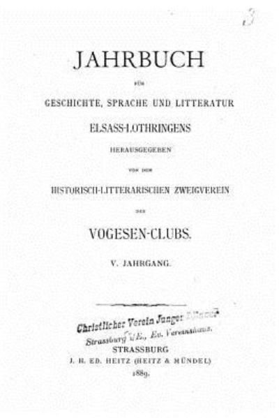 Cover for V Jahrgang · Jahrbuch fur Geschichte, Sprache und Litteratur Elsass-Lothringens (Paperback Book) (2016)