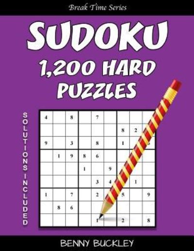 Cover for Benny Buckley · Sudoku 1,200 Hard Puzzles. Solutions Included (Paperback Book) (2016)