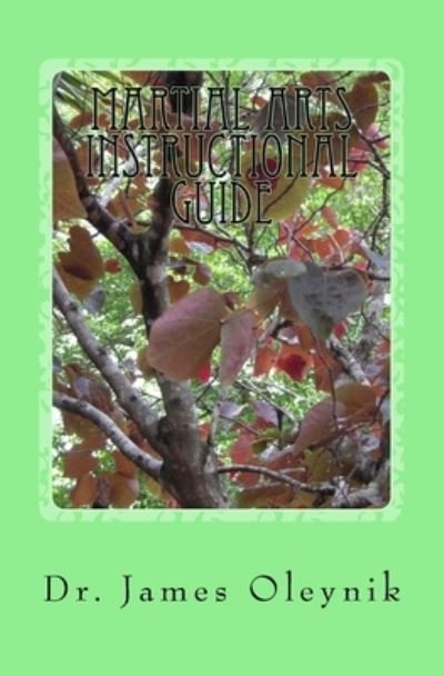 Cover for Swyrich Corporation · Martial Arts Instructional Guide (Paperback Bog) (2016)