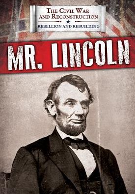 Cover for Joanne Randolph · Mr. Lincoln (Paperback Book) (2018)