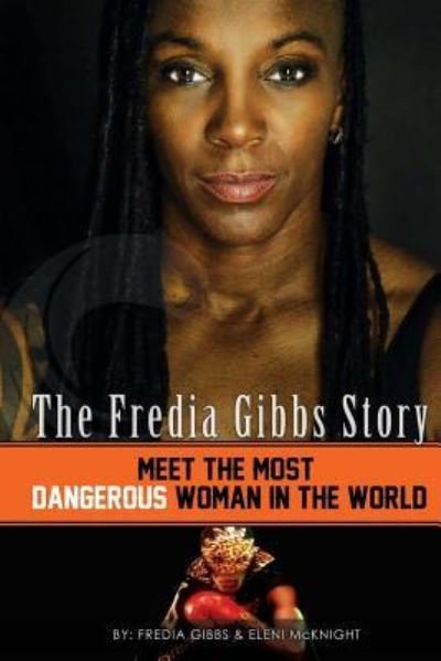 Cover for Fredia Gibbs · The Fredia Gibbs Story (Pocketbok) (2016)