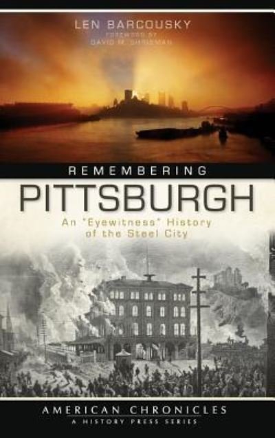 Cover for Len Barcousky · Remembering Pittsburgh (Innbunden bok) (2010)