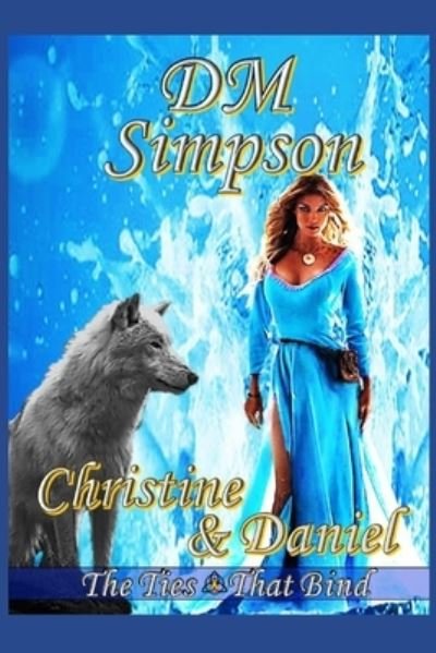 Cover for DM Simpson · Christine &amp; Daniel (Paperback Book) (2017)