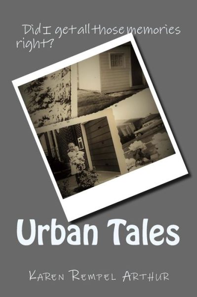 Cover for Karen Rempel Arthur · Urban Tales (Paperback Book) (2017)