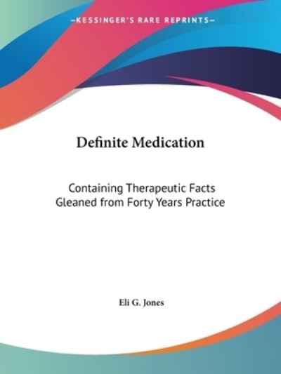 Cover for Eli G. Jones · Definite Medication (Paperback Book) (1997)