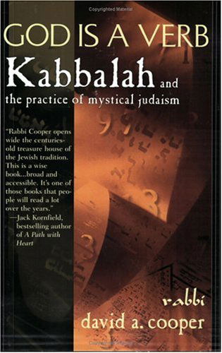 Cover for David A Cooper · God Is A Verb: Kabbalah and the Practice of Mystical Judaism (Paperback Book) (1998)