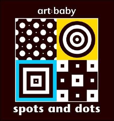 Spots and Dots - Chez Picthall - Books - Two-Can Publishers - 9781587285943 - May 1, 2007