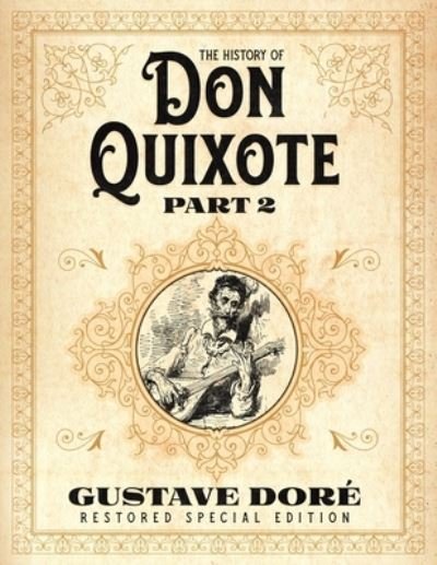 Cover for Miguel de Cervantes · The History of Don Quixote Part 2 (Paperback Bog) (2021)