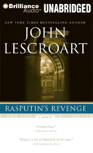 Cover for John Lescroart · Rasputin's Revenge (Auguste Lupa Series) (Audiobook (CD)) [Unabridged edition] (2011)