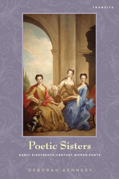 Cover for Deborah Kennedy · Poetic Sisters: Early Eighteenth-Century Women Poets (Taschenbuch) (2014)