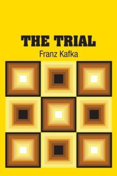 Cover for Franz Kafka · The Trial (Paperback Book) (2018)