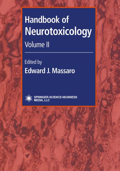 Cover for Handbook of Neurotoxicology: Volume II (Paperback Book) [Softcover reprint of hardcover 1st ed. 2002 edition] (2010)