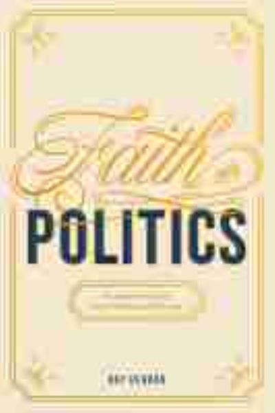 Cover for Roy Herron · Faith in Politics: Southern Political Battles Past and Present (Paperback Book) (2021)