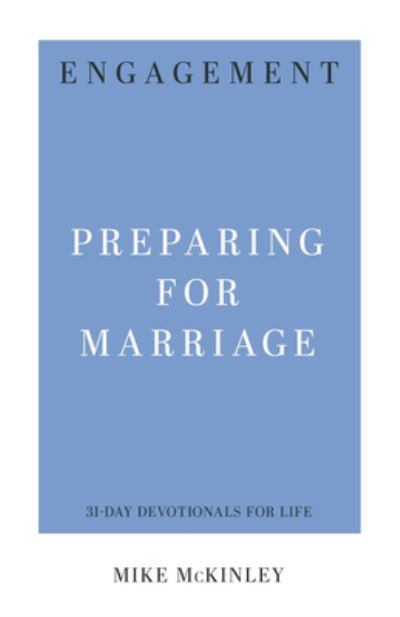 Engagement - Mike Mckinley - Books - P & R Publishing Co (Presbyterian & Refo - 9781629954943 - April 3, 2020