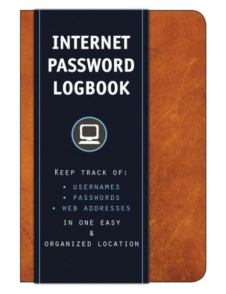 Cover for Editors of Rock Point · Internet Password Logbook (Cognac Leatherette): Keep track of: usernames, passwords, web addresses in one easy &amp; organized location (Gebundenes Buch) (2016)